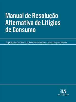 cover image of Manual de Resolução Alternativa de Litígios de Consumo
